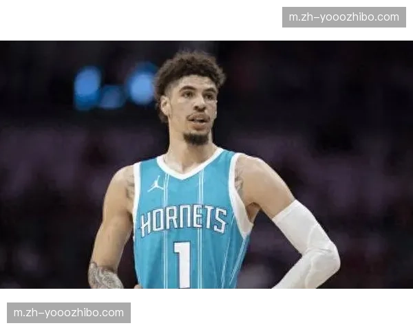 拉梅洛·鲍尔15+5+9+5抢断 黄蜂队史自沃克后首现此数据